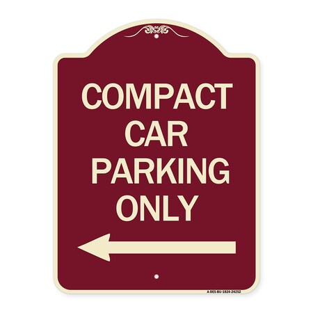 Signmission Compact Car Parking W/ Left Arrow Heavy-Gauge Aluminum Architectural Sign, 24" x 18", BU-1824-24252 A-DES-BU-1824-24252